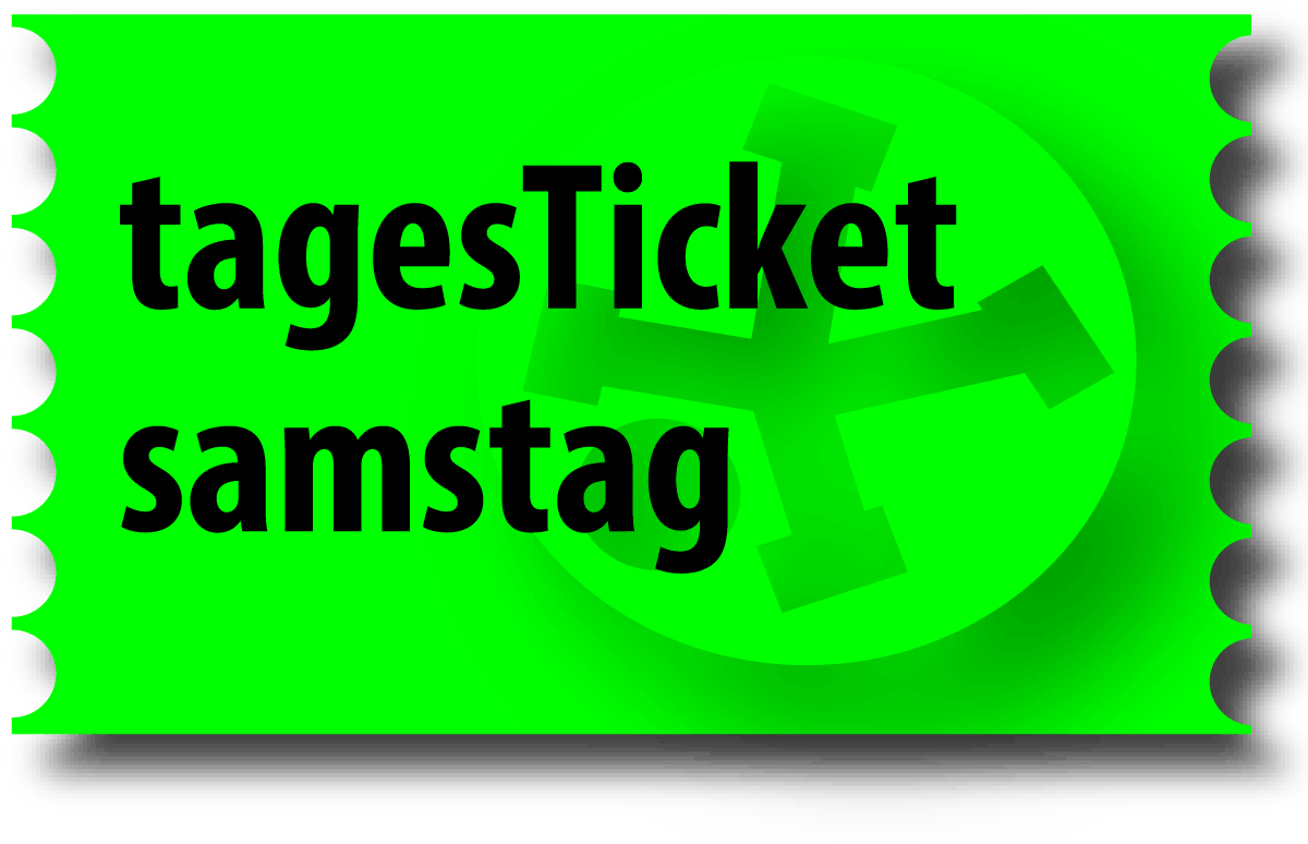 tagesTicket Samstag